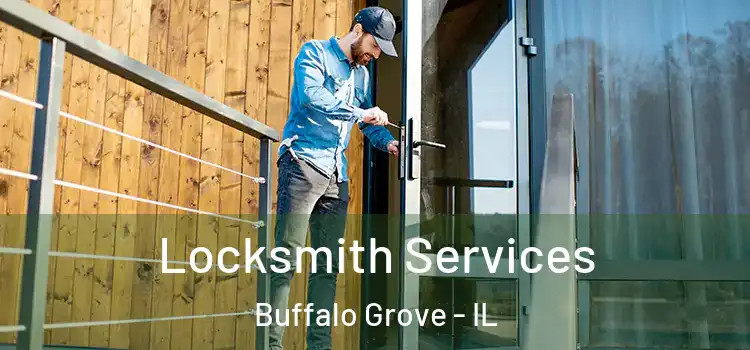 Locksmith Services Buffalo Grove - IL